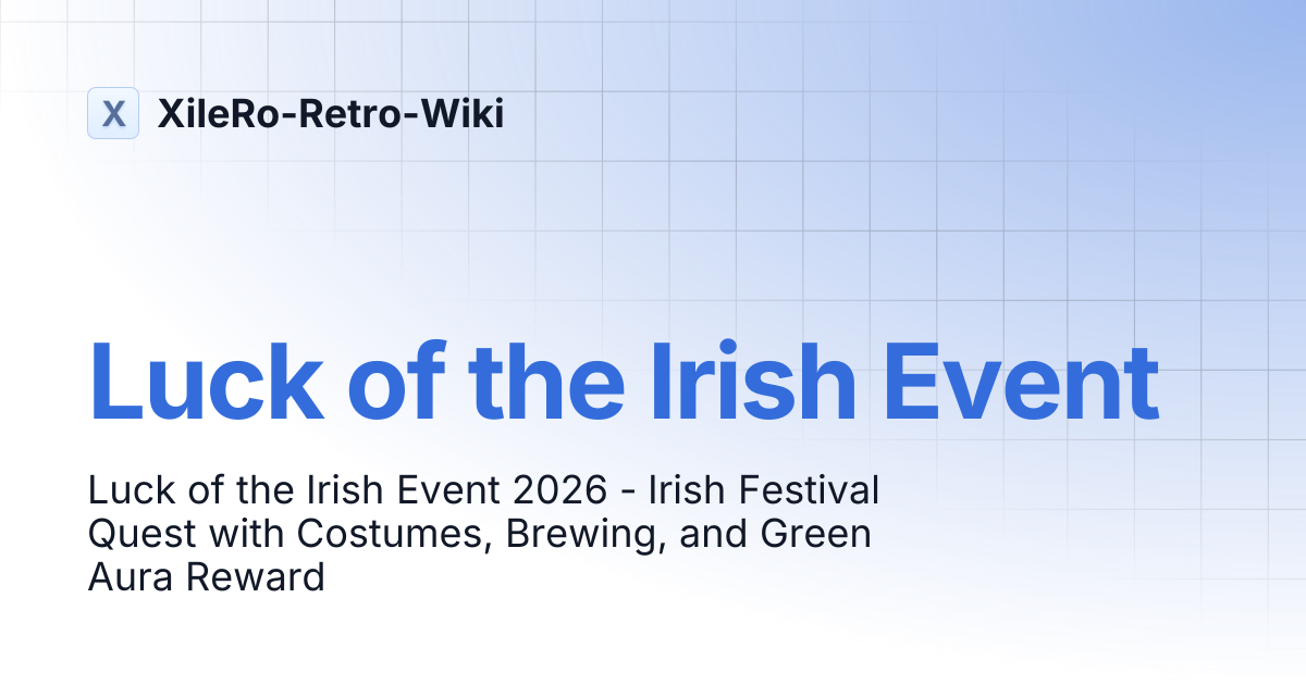 Luck of the Irish Event | XileRo-Retro-Wiki